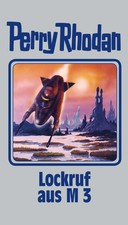 Perry Rhodan 126. Lockruf aus