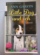 Little Dog und ich,Ann Garvin 