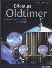 Oldtimer - Bildatlas mit mehr