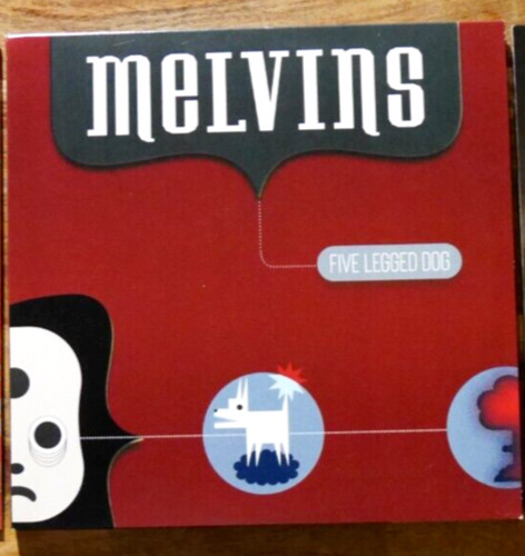 Melvins five legged dog 4 - -,