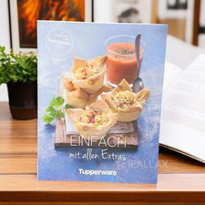 TUPPERWARE REZEPTBUCH EINFACH MIT ALLEN EXTRAS REZEPTE FÜR DEN EXTRA-CHEF