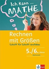 Klett Ich kann ... Mathe - Größen 5./6. Klasse: Buch Klett Lerntraining