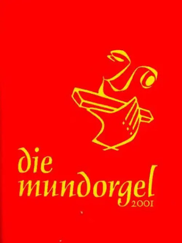 Die mundorgel textausgabe - mundorgel,