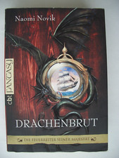 Die Feuerreiter seiner Majestät Drachenbrut von Naomi Novik