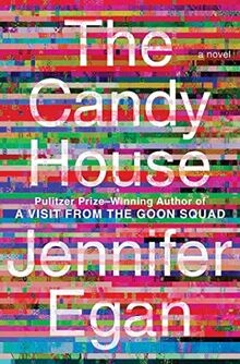 The candy house - the, house: