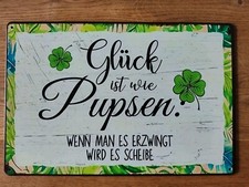 Blechschild Glück ist wie