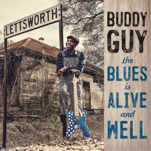 Buddy guy the blues alive - guy,
