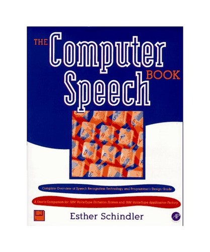 The computer speech book - computer,