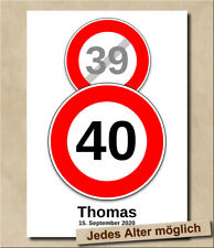 Schild 40. Geburtstag Persönliche Geschenkidee Verkehrsschild Bild Vater