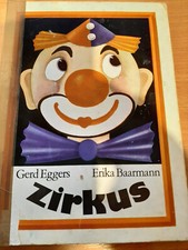 DDR-Bilderbuch " ZIRKUS",ab 3 Jahre .Der Kindrebuchverlag Berlin, DDR 1978