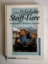 Geliebte Steiff-Tiere Teddybären, Stofftiere, Puppen von Elke Gottschalk, Latern