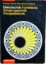 Elektrotechnik Fachbildung Schaltungstechnik Energieelektronik, westermann 1996