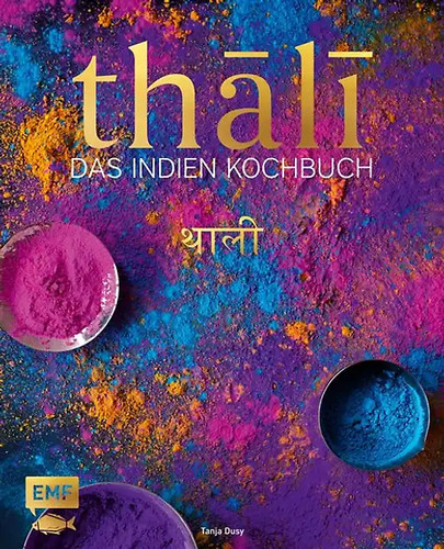 Thali das indien kochbuch - thali, –