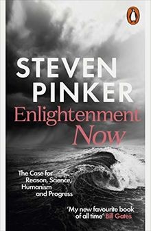 Enlightenment now the case - the,
