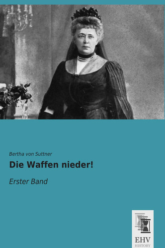 Bertha von suttner die - bertha, |