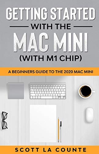 Getting started with the - the, mac