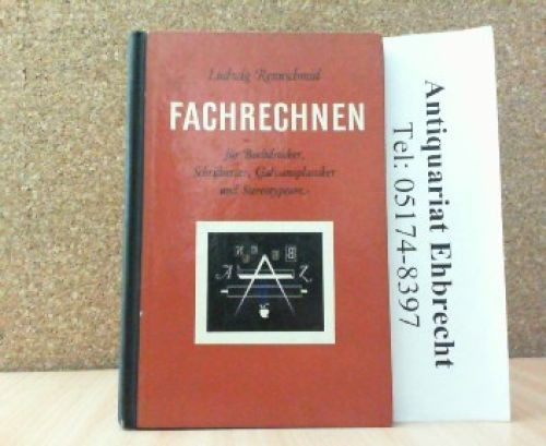 Fachrechnen für buchdrucker - fachrechnen,
