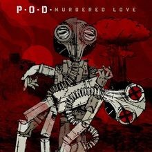 Murdered love von cd - von, p.o.d.