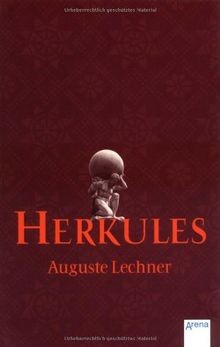Herkules auguste lechner - herkules, (auguste