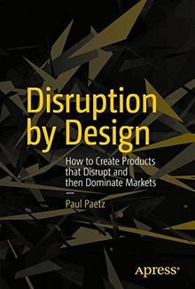 Disruption design how to - disruption, by