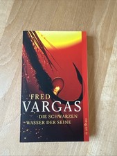 Fred Vargas * Die Schwarzen