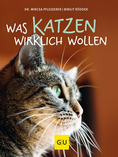 Was katzen wirklich - katzen, |