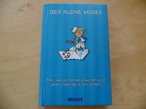 Der kleine moses - moses:, was