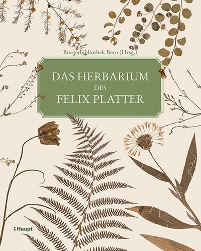 Das herbarium des felix - das,