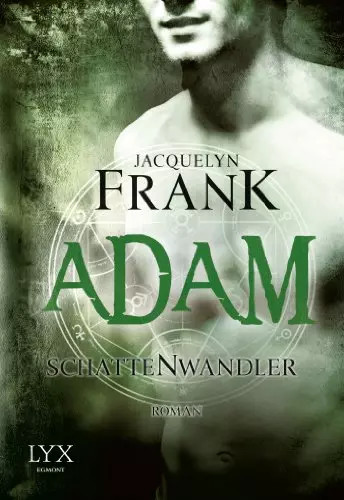 Schattenwandler adam roman - schattenwandler,