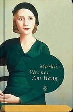 Am Hang: Roman (Fischer
