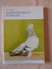 Die neue Brehm-Bücherei 594 Kurzschnäblige Tümmler Taube Autorenkollektiv:
