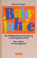 Babyjahre. Die frühkindliche