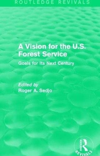 Vision for the forest - a, u.s.