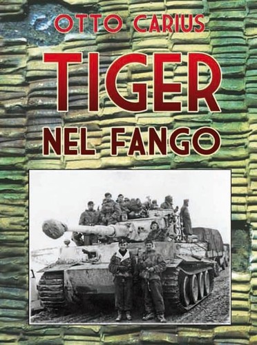 Otto carius and tiger - otto, nel