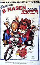 2 Nasen tanken Super  * KULT ~ ERSTAUFLAGE *  Mike  Krüger  & Thomas  Gottschalk