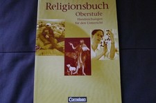 Religionsbuch Oberstufe Handreichungen für den Unterricht Buch -