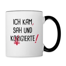 Lehrer Ich kam sah und Korrigierte Schwarz Tasse zweifarbig