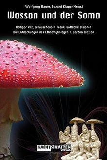 Wasson und der soma heiliger - und,