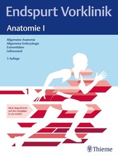 Endspurt Vorklinik: Anatomie I