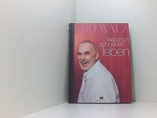 Waschen, Schneiden, Leben Udo Walz. Aufgezeichnet von Joachim Bessing