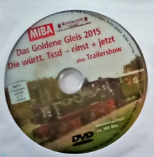 MIBA  DVD -   Das Goldene Gleis 2015 - Die württ. Tssd - einst + jetzt