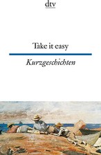 Take it easy Englische und