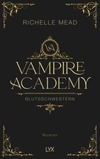 Richelle Mead Vampire Academy