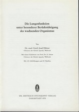 Die Lungenfunktion unter besonderer Berücksichtigung des wachsenden Organismus H