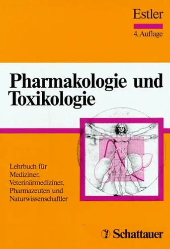 Pharmakologie und toxikologie - pharmakologie,