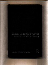 Moral Disagreements: Classic and Contemporary Readings Gowans, Christopher W.: