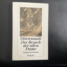 Der Besuch der alten Dame von Friedrich Dürrenmatt