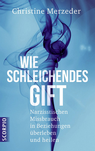 Wie schleichendes gift - wie,