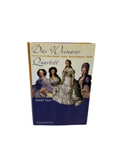 Das Weimarer Quartett: Die