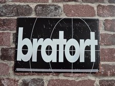 BRATORT Blechschild Deko